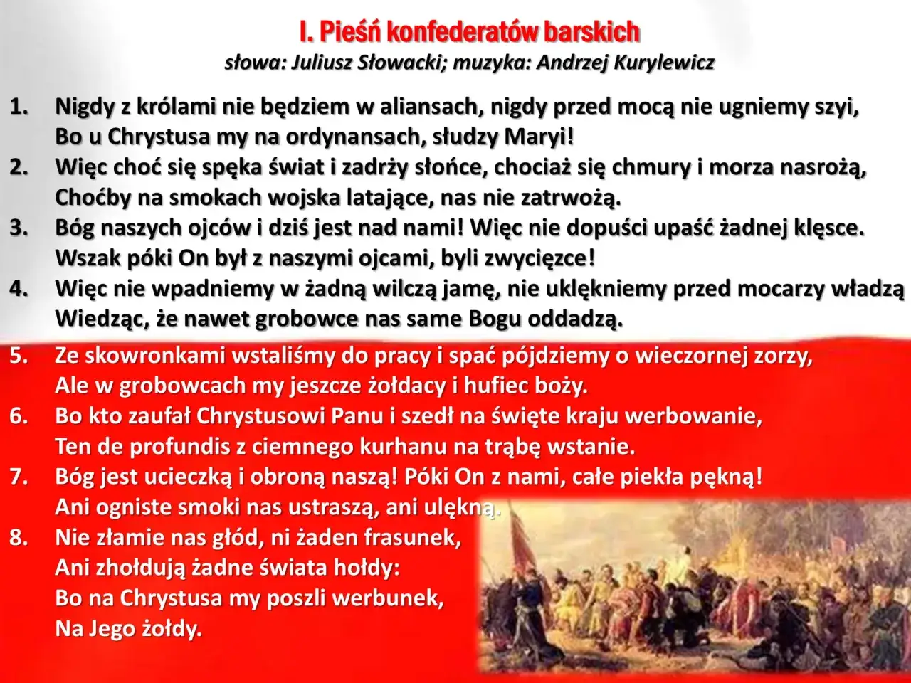 Tekst pieśni konfederatów barskich. Wiersze o wojnie, wierze i walce o wolność.