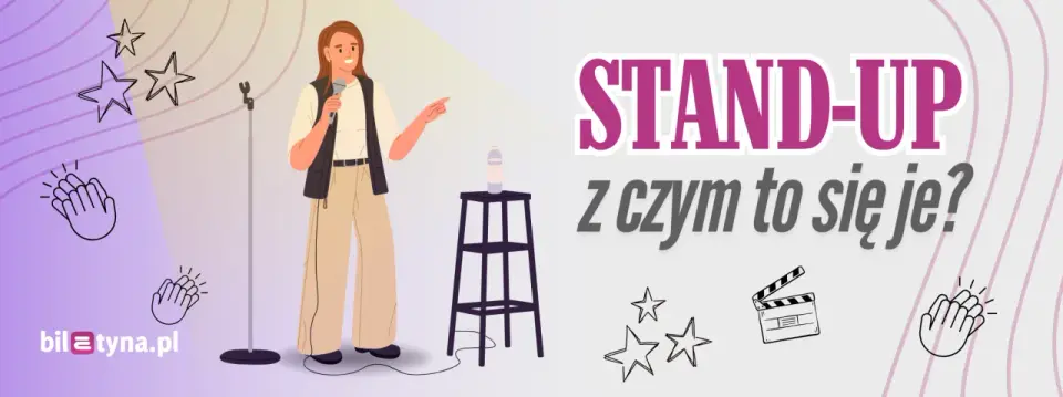 Kobieta z mikrofonem na scenie, obok tabliczka z napisem "STAND-UP z czym to się je?".